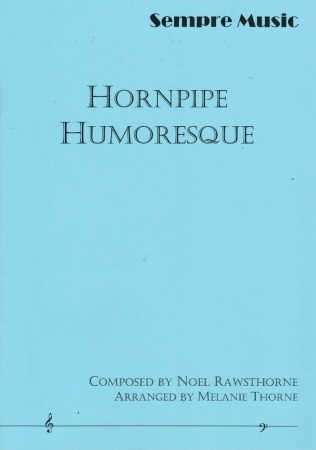 HORNPIPE HUMORESQUE score & parts