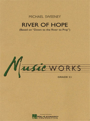 RIVER OF HOPE (score & parts)
