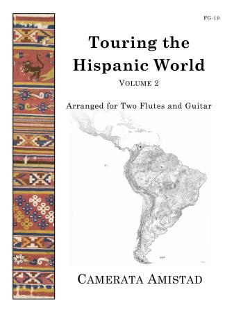 TOURING THE HISPANIC WORLD Volume 2