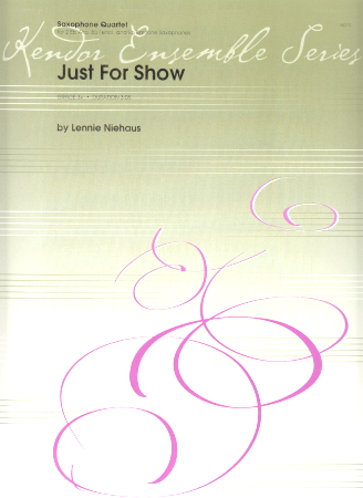 JUST FOR SHOW (score & parts)