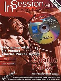 IN SESSION WITH CHARLIE PARKER + CD