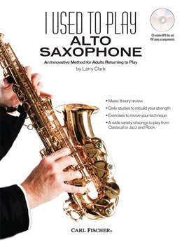 I USED TO PLAY ALTO SAXOPHONE + CD
