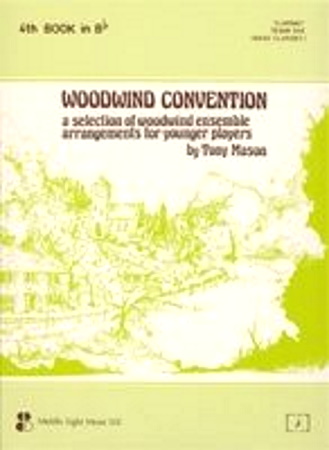 WOODWIND CONVENTION Book 4 in Bb treble clef
