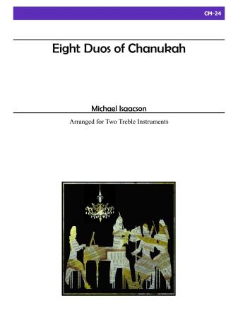 EIGHT DUOS OF CHANUKAH (treble clef)