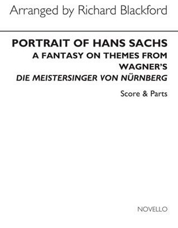 PORTRAIT OF HANS SACHS (score & parts)