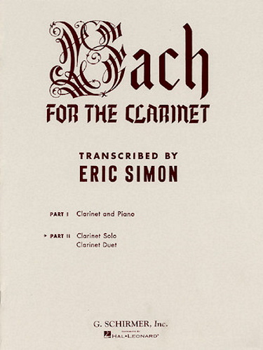 BACH FOR THE CLARINET Volume 2