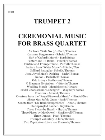 CEREMONIAL MUSIC for Brass Quartet 2nd Trumpet
