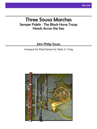 THREE SOUSA MARCHES