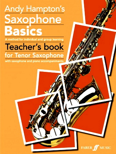 SAXOPHONE BASICS Teacher's Book (Tenor)