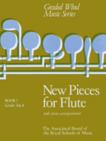 NEW PIECES FOR FLUTE Book 1 Grades 3-4