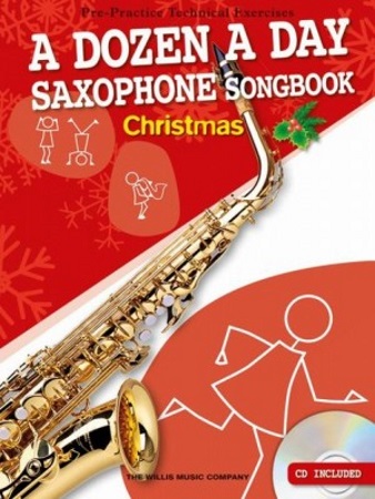 A DOZEN A DAY SAXOPHONE SONGBOOK Christmas + CD