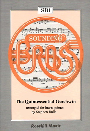 THE QUINTESSENTIAL GERSHWIN (score & parts)