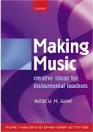 MAKING MUSIC Creative ideas for intrumental teachers