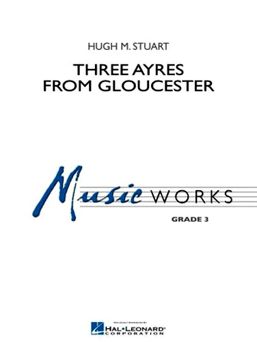 THREE AYRES FROM GLOUCESTER (score)