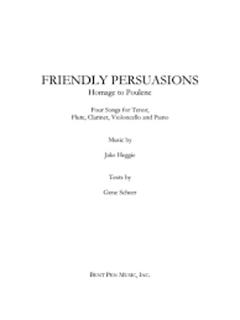 FRIENDLY PERSUASIONS score and parts