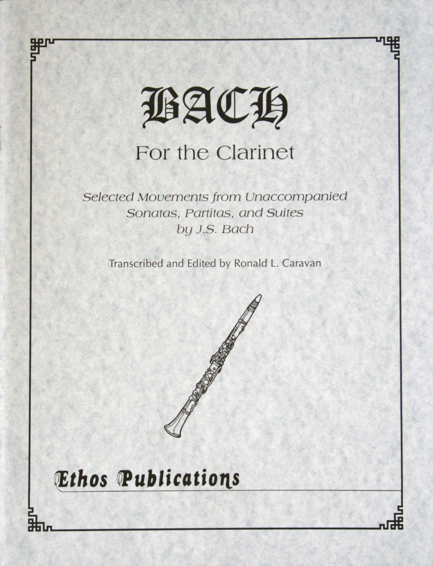 BACH FOR THE CLARINET 43 short pieces