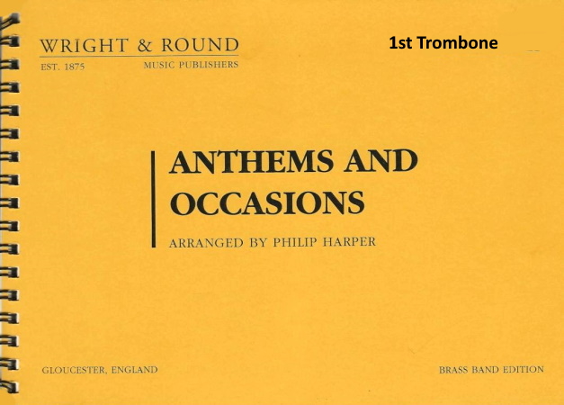 ANTHEMS AND OCCASIONS 1st trombone