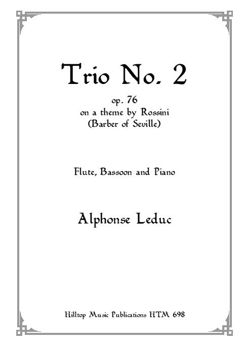TRIO No.2 Op.76 on a Theme by Rossini