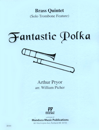 FANTASTIC POLKA with solo trombone