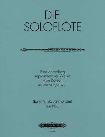 THE SOLO FLUTE Volume 4: 20th Century
