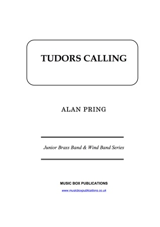 TUDORS CALLING (score & parts)