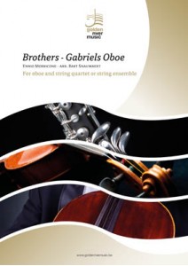 BROTHERS and GABRIEL'S OBOE (score & parts)