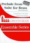 PRELUDE FROM SUITE FOR BRASS