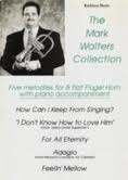 THE MARK WALTERS COLLECTION 5 melodies