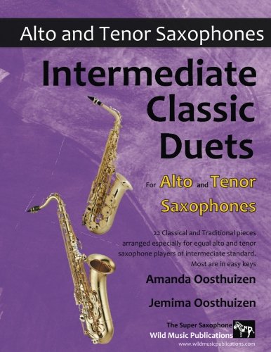 INTERMEDIATE CLASSIC DUETS for Alto & Tenor Saxophones