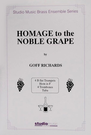HOMAGE TO THE NOBLE GRAPE (score & parts)