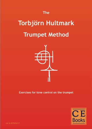 THE TORBJORN HULTMARK TRUMPET METHOD