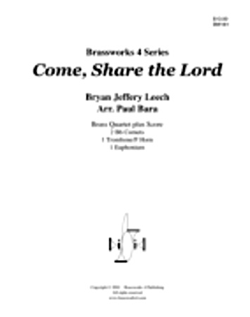 COME, SHARE THE LORD