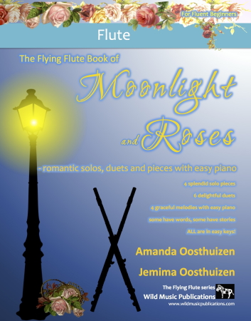 THE FLYING FLUTE BOOK of Moonlight and Roses