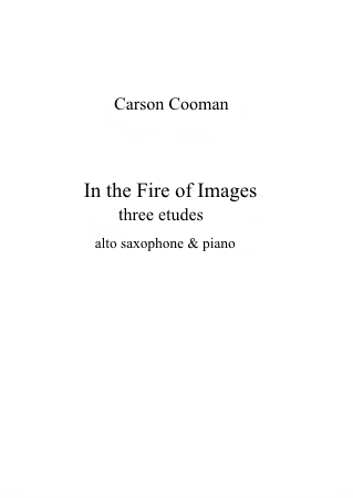 IN THE FIRE OF IMAGES Three Etudes