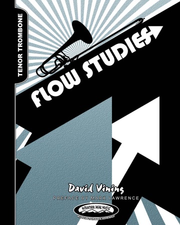 FLOW STUDIES for Tenor Trombone