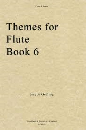 THEMES FOR FLUTE Book 6
