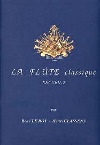 LA FLUTE CLASSIQUE Volume 2
