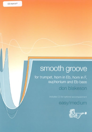 SMOOTH GROOVE + CD Horn in F