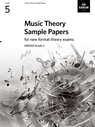 MUSIC THEORY SAMPLE PAPERS Grade 5