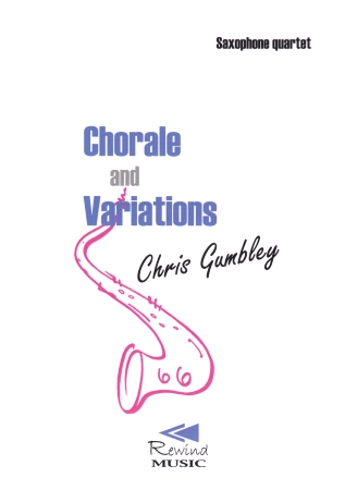 CHORALE AND VARIATIONS (score & parts)
