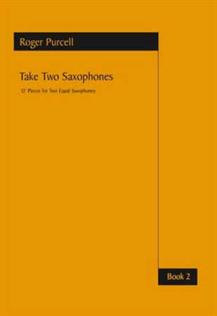 TAKE TWO SAXOPHONES Book 2