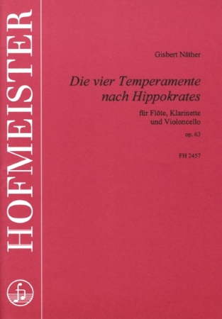 DIE VIER TEMPERAMENTE NACH HIPPOKRATES Op.63