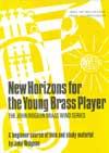 NEW HORIZONS for the Young Brass Player (bass clef)
