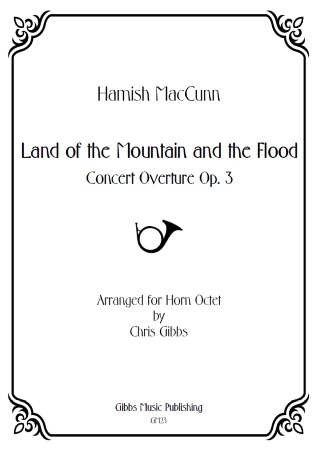 LAND OF THE MOUNTAIN AND THE FLOOD (score & parts)