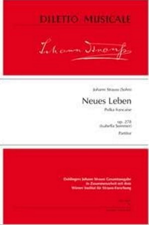 NEUES LEBEN (New Life) Op.278 Score