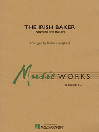 THE IRISH BAKER (score & parts)