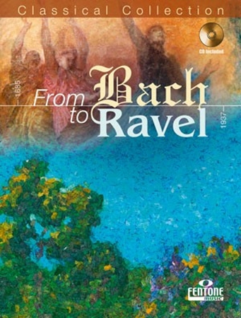 FROM BACH TO RAVEL + CD