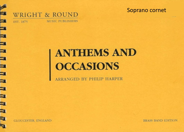 ANTHEMS AND OCCASIONS soprano cornet