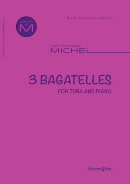 3 BAGATELLES