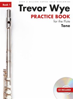PRACTICE BOOK FOR THE FLUTE Book 1 - Tone + CD